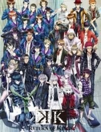 K: Return of Kings