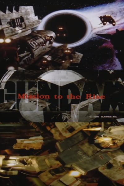 Gundam: Mission To The Rise